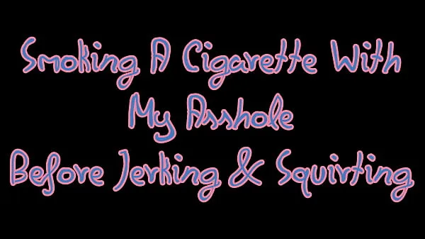 แสดง MY BUTTHOLE LIKES TO SMOKE หลอดกำลัง