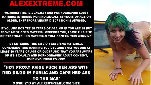 Show Proxy Paige anal gape & dildo power Tube